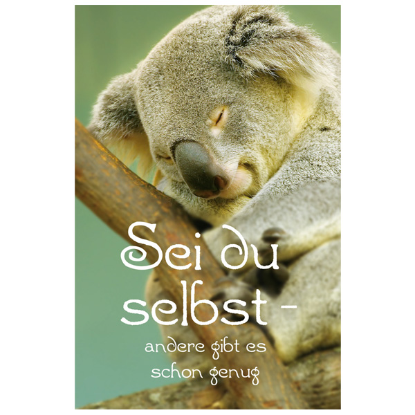 Postkarte "Sei du selbst" mit Koala Motiv